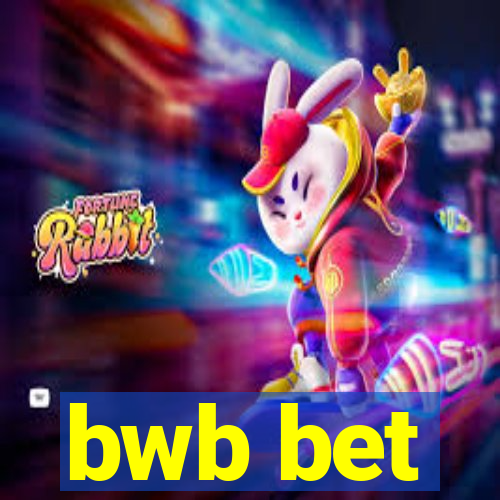 bwb bet